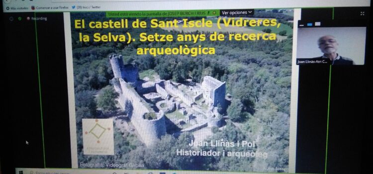 Conferència: El castell de Sant Iscle (Vidreres). Setze anys de recerca arqueològica.